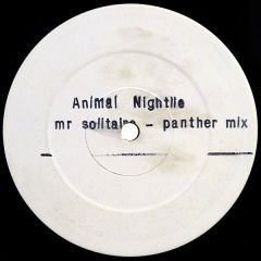 Animal Nightlife - Animal Nightlife - Mr Solitaire - Panther Remix - Island Records