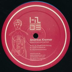 Andreas Kremer - Andreas Kremer - Maschinenmenschen - Highlife Series 3