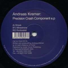 Andreas Kremer - Andreas Kremer - Precision Crash Component EP - Contrast