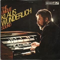 Klaus Wunderlich - Klaus Wunderlich - The Unique Klaus Wunderlich Sound - Decca