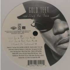 Gold Teet - Gold Teet - Searching For Love - Scotti Bros