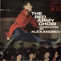 Red Army Choir, The* Conducted By Alexandrov - Red Army Choir, The* Conducted By Alexandrov - The Red Army Choir Conducted By Alexandrov - Music For Pleasure