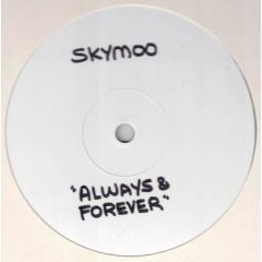 Skymoo - Skymoo - Always & Forever - Echo