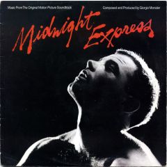 Giorgio Moroder - Giorgio Moroder - Midnight Express (Music From The Original Motion Picture Soundtrack) - Casablanca