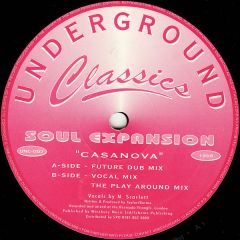 Soul Expansion - Soul Expansion - Casanova - Underground Classics