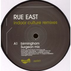 Rue East - Rue East - Indoor Culture Remixes - Part 2 - Pure Plastic