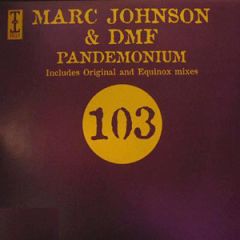 Marc Johnson & Dmf - Marc Johnson & Dmf - Pandemonium - Tripoli Trax