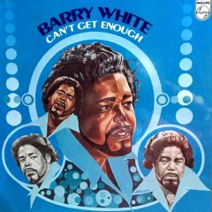 Barry White - Barry White - Can't Get Enough - Philips