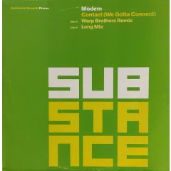 Modem - Modem - Contact (We Gotta Connect) - Substance Records