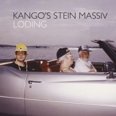 Kango's Stein Massiv - Kango's Stein Massiv - Loding - Trailer Park Records
