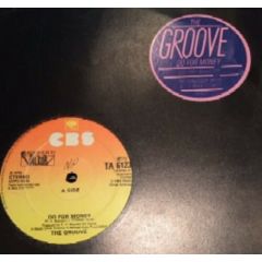 The Groove - The Groove - Do For The Money - CBS