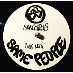 Same People - Same People - Dangerous - White