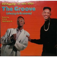 D.J. Jazzy Jeff & The Fresh Prince - D.J. Jazzy Jeff & The Fresh Prince - The Groove (Jazzy's Groove) - Jive