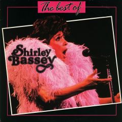 Shirley Bassey - Shirley Bassey - The Best Of Shirley Bassey - Br Music