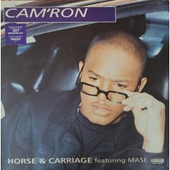 Cam'Ron Featuring Mase - Cam'Ron Featuring Mase - Horse & Carriage - Epic