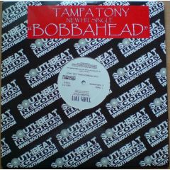 Tampa Tony - Tampa Tony - Bobbahead - Southbeat Records 113