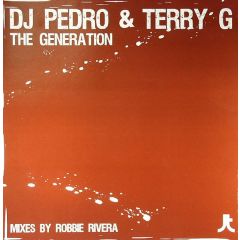 DJ Pedro & Terry G - DJ Pedro & Terry G - The Generation - Juicy Trax