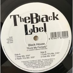 Black House - Black House - Rock My Fantasy - The Black Label