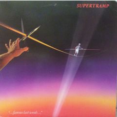 Supertramp - Supertramp - Famous Last Words - A&M