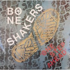 Boneshakers - One Step Ahead - Reachin Records