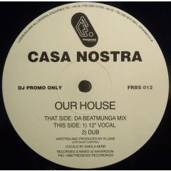 Casa Nostra - Casa Nostra - Our House - Freebass 
