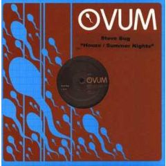 Steve Bug - Steve Bug - Houze - Ovum