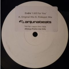 Endre - Endre - I Kill For You - Anjuna Beats