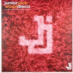 Junior Jack - Junior Jack - Stupidisco (Disc 1) - Pias
