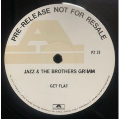 Jazz & The Brothers Grimm - Jazz & The Brothers Grimm - Get Flat - Polydor