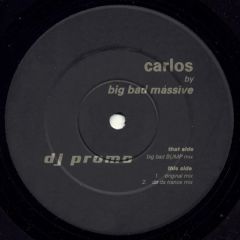 Big Bad Massive - Big Bad Massive - Carlos - Mumbo Jumbo