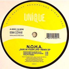 Noha - Noha - Dive In Your Life (Remix EP) - Unique
