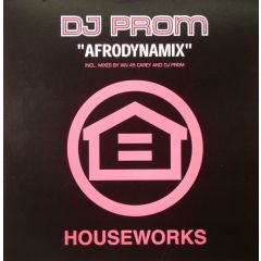 DJ Prom - DJ Prom - Afrodynamix - Houseworks