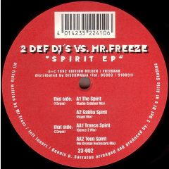 2 Def Djs Vs Mr Freeze - 2 Def Djs Vs Mr Freeze - Spirit EP - 23 Records