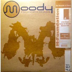 H Foundation - H Foundation - Da Sounds Of Now - Moody Recordings