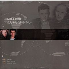 Styles & Breeze - Styles & Breeze - You'Re Shining - All Around The World