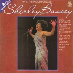 Shirley Bassey - Shirley Bassey - I'm In The Mood For Love - Music For Pleasure