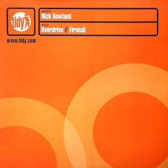 Nick Rowland - Nick Rowland - Overdrive - Tidy Trax