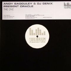 Andy Bagguley & DJ Genix Pres. - Andy Bagguley & DJ Genix Pres. - Oracle - The One - Equilibrium