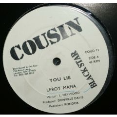  Leroy Mafia / Spanner Banner -  Leroy Mafia / Spanner Banner - You Lie - Cousin