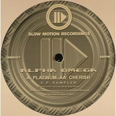 Alpha Omega - Alpha Omega - Platinum / Cherish (E.P. Sampler) - Slow Motion Recordings