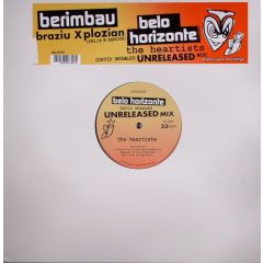 Heartists / Braziu Xplozian - Heartists / Braziu Xplozian - Belo Horizonte / Berimbau (Remixes) - Atlantic Jaxx