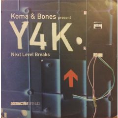 Koma & Bones Present - Koma & Bones Present - Y4K Next Level Breaks - Distinctive Breaks