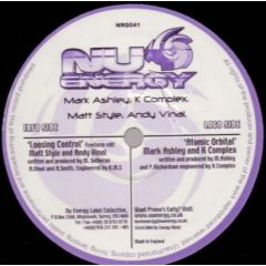 Mark Ashley & K Complex - Mark Ashley & K Complex - Atomic Orbital / Loosing Control (Freeform Edit) - Nu Energy