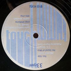 Organic Audio - Organic Audio - Kumquat Squat - Tummy Touch
