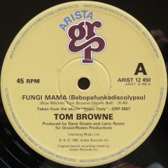 Tom Browne - Tom Browne - Fungi Mama (Bebopafunkadiscolypso) - Arista