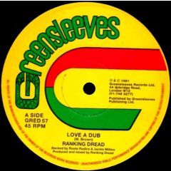 Ranking Dread - Ranking Dread - Love A Dub - Greensleeves