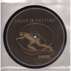 Spear Of Destiny - Spear Of Destiny - The Wheel (Picture Disc) - Epic