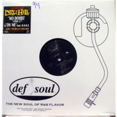 Dru Hill - Dru Hill - No Doubt (Work It) - Def Soul