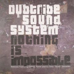Dubtribe Sound System - Dubtribe Sound System - Nothing Is Impossible - Defected