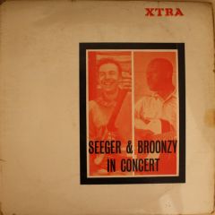 Seeger & Broonzy - Seeger & Broonzy - In Concert - Xtra